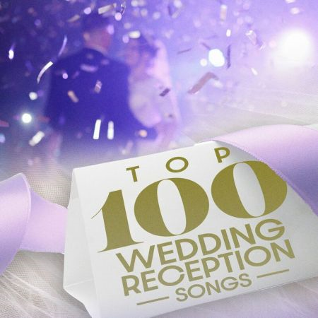 VA - Top 100 Wedding Reception Songs (2022) FLAC