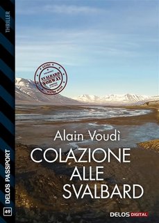 Alain Voudì - Colazione alle Svalbard (2023)
