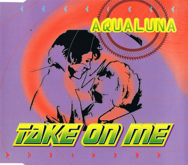 00-aqualuna-take_on_me-front-(dst_1293-8)-cdm-1995-idf