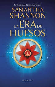 LA ERA DE LOS HUESOS, SMANTHA SHANNON