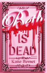 Katie Bernet – Beth is dead (2026)