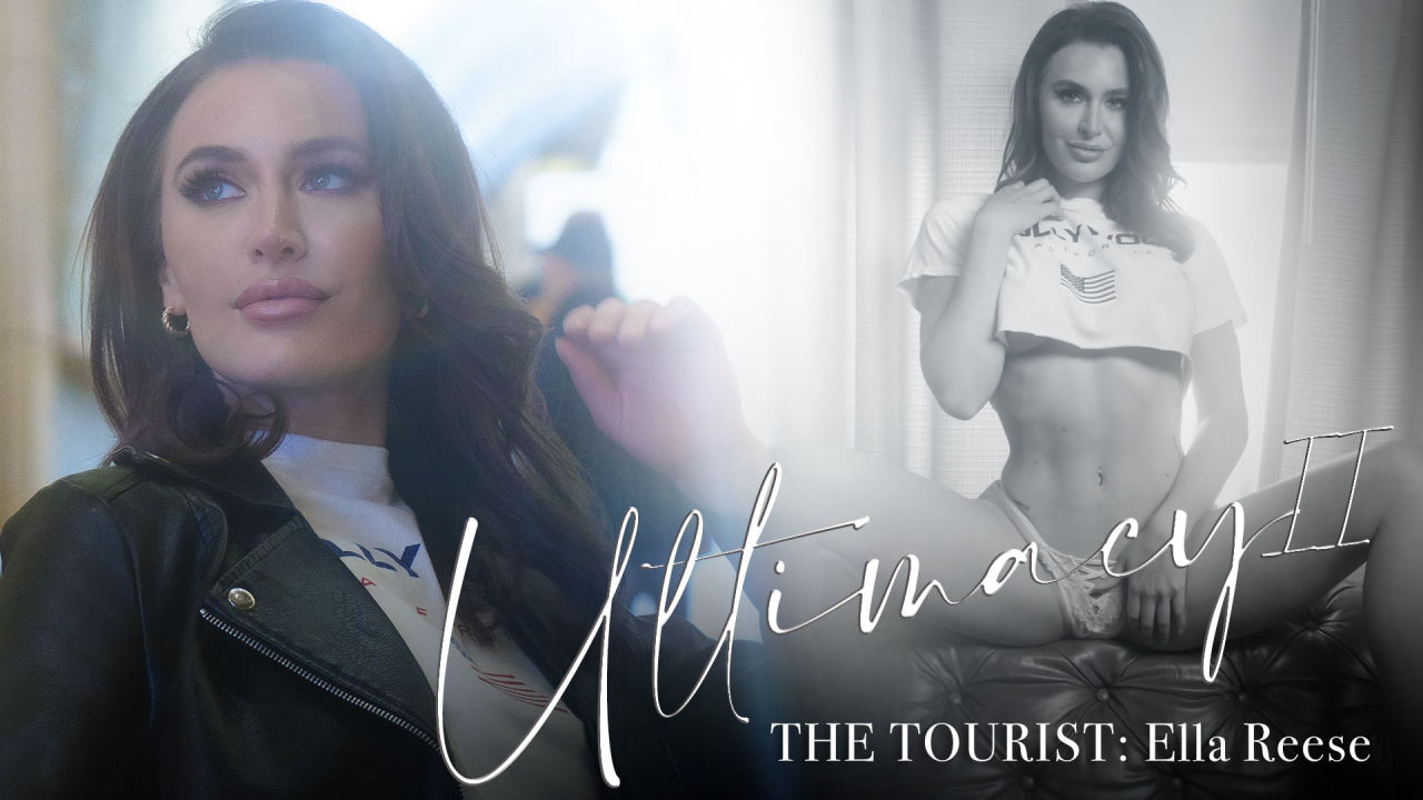 LucidFlix – Ella Reese – Ultimacy II Episode 4: The Tourist