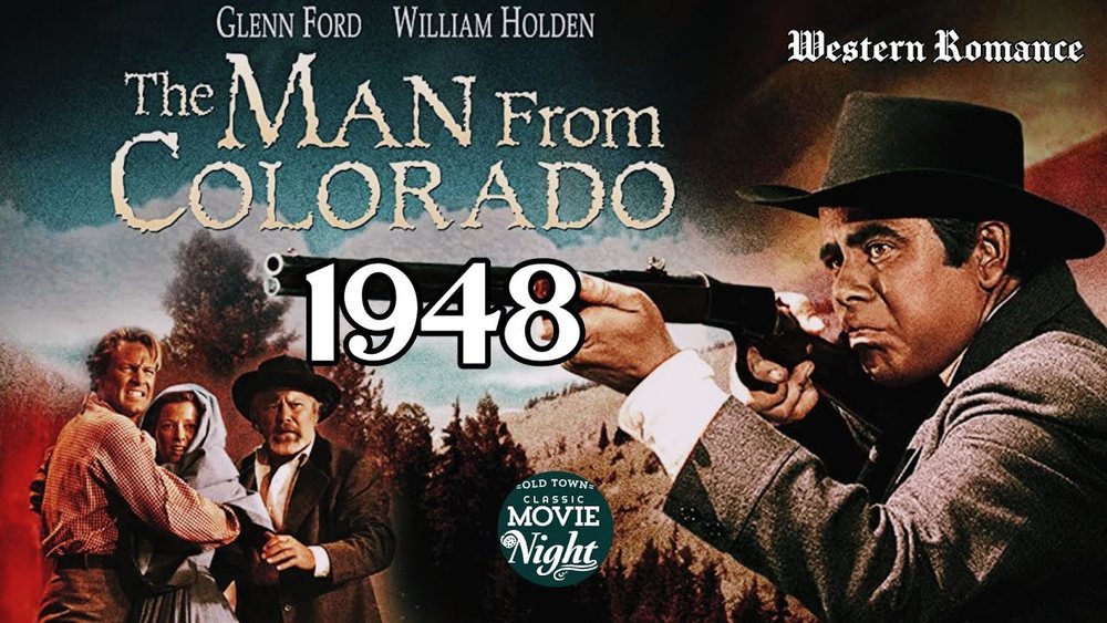 Muž z Colorada / The Man from Colorado (1948)