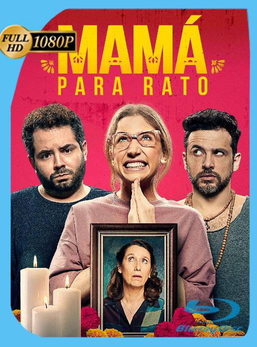 Mamá para rato (2022) WEB-DL 1080p Latino [GoogleDrive]