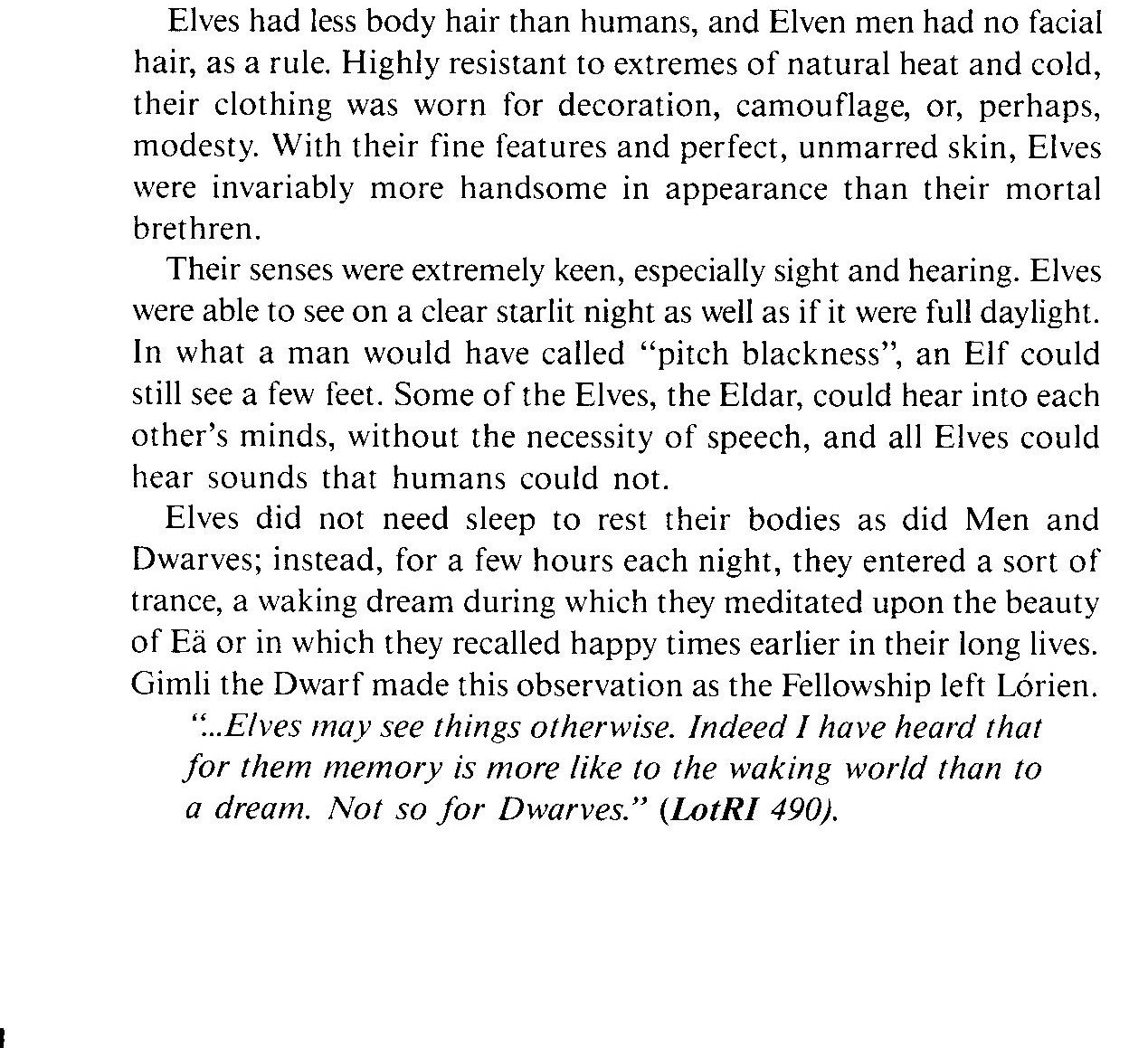 Elves do not need to rest