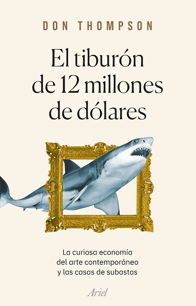 El tiburón de 12 millones de dólares - Don Thompson (PDF + Epub) [VS]