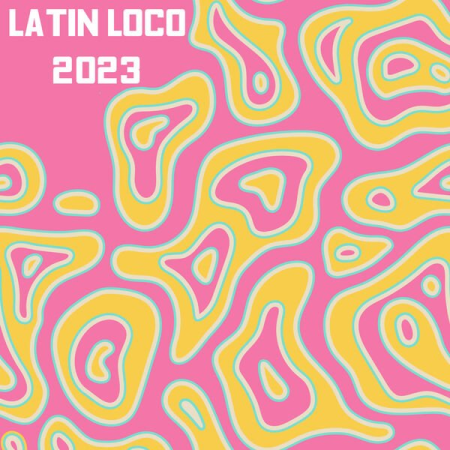 VA - Latin Loco 2023 (2023)