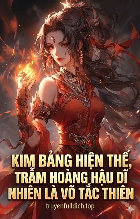 Kim Bảng Hiện Thế, Trẫm Hoàng Hậu Dĩ Nhiên Là Võ Tắc Thiên