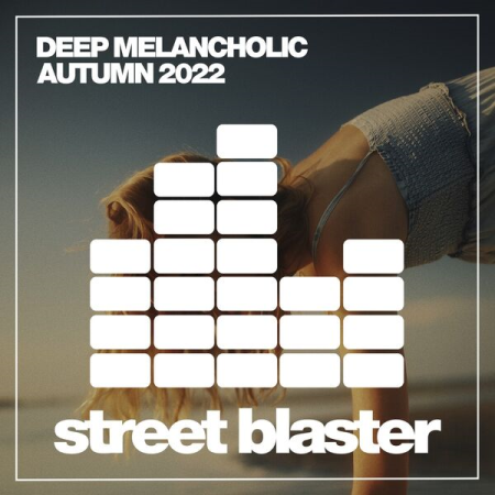 VA - Deep Melancholic Autumn 2022 (2022)