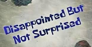 Dissappointed.jpg