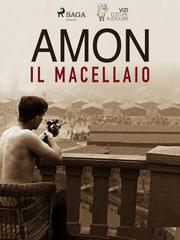 Giancarlo Villa, Lucas Hugo Pavetto – Amon il macellaio (2020)