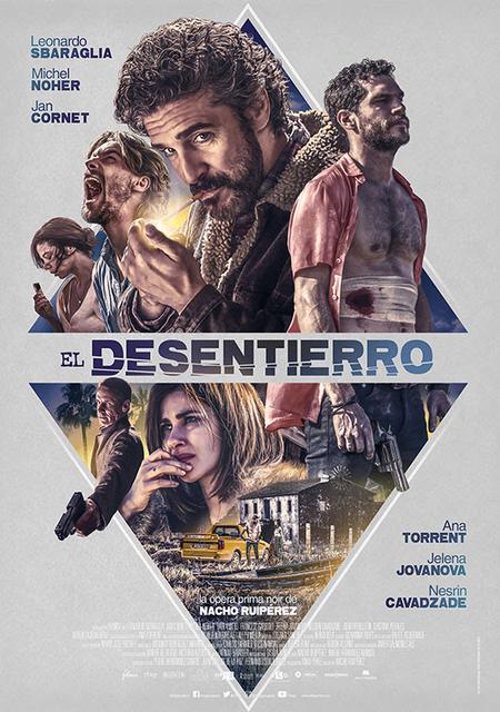 “EL DESENTIERRO”, PÓSTER Y TRÁILER FINAL DE LA ÓPERA PRIMA DE NACHO RUIPÉREZ