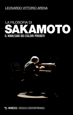 Leonardo Vittorio Arena – La filosofia di Sakamoto (2017)
