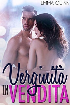 Emma Quinn - Verginità in vendita (2018)