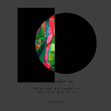 Rhythm Assembler - Maximum Minimize (2025)