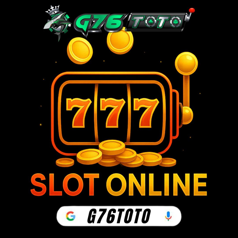 G76TOTO : Platform Slot Server Thailand Yang Mempunyai Slot777 Mudah Maxwin