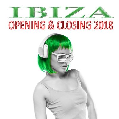 VA - Ibiza Opening & Closing 2018 (09/2018) VA_-_Ibioc_opt