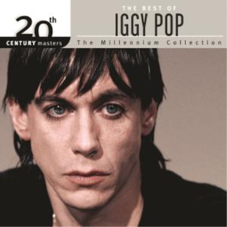 Iggy Pop - 20th Century Masters: The Best Of Iggy Pop (2006), FLAC