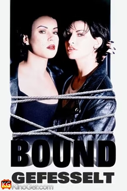 Bound - Gefesselt (1996)