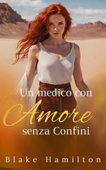 Blake Hamilton – Un medico con Amore senza Confini (2026)