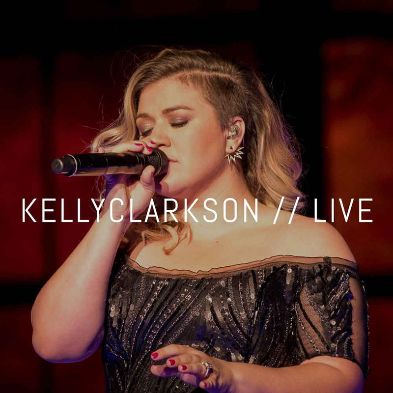 Kelly Clarkson // Live