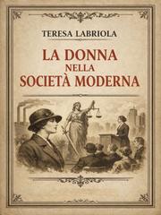 Teresa Labriola – La donna nella società moderna (2026)