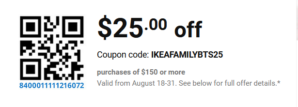 IKEA] IKEA Family Members - $25 off $150 or more purchase Aug 18-31 -  RedFlagDeals.com Forums