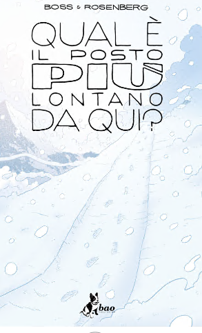Qual è il posto più lontano da qui 3? (Bao Publishing 2025-01-24)