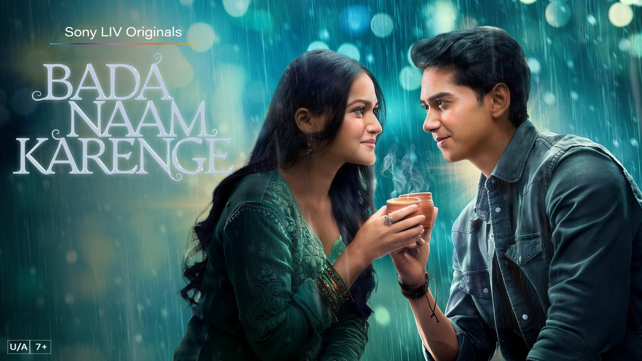 Bada Naam Karenge (2025) S01