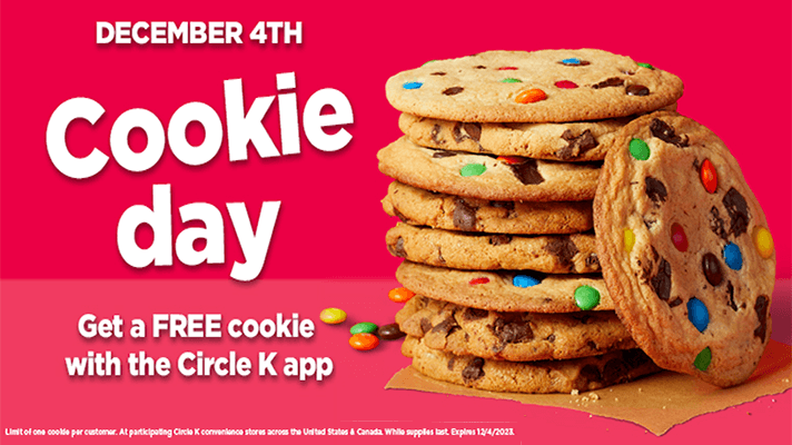 Get a Free Fresh Baked Cookie from Circle K on National Cookie Day Get a Free Fresh Baked Cookie from Circle K on National Cookie Day
