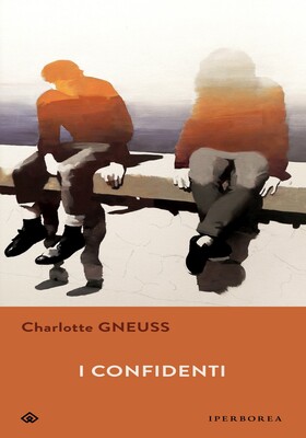 Charlotte Gneuss - I confidenti (2024)