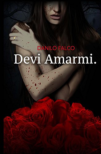 Danilo Falco – Devi Amarmi (2018)