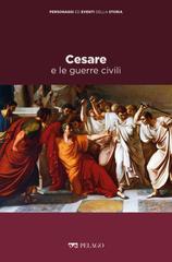 Lorenzo Gagliardi – Cesare e le guerre civili (2021)