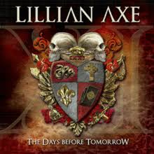 Lillian Axe - XI-The Days Before Tomorrow (2012).mp3 - 320 Kbps