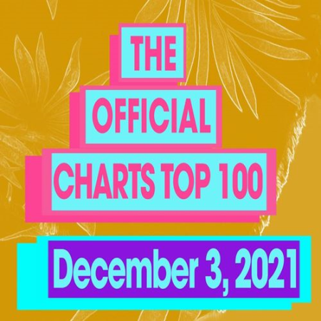 The Official UK Top 100 Singles Chart 03 December 2021