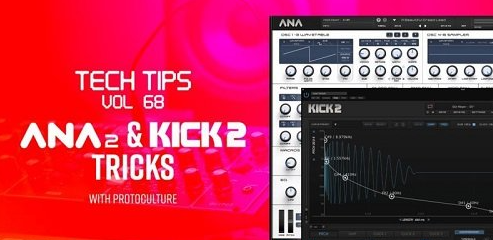 Sonic Academy Tech Tips Volume 68 with Protoculture TUTORiAL