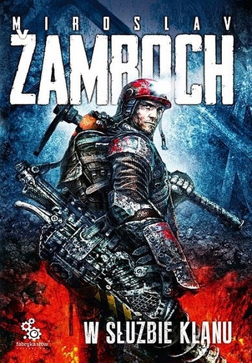 Miroslav Zamboch - W służbie klanu