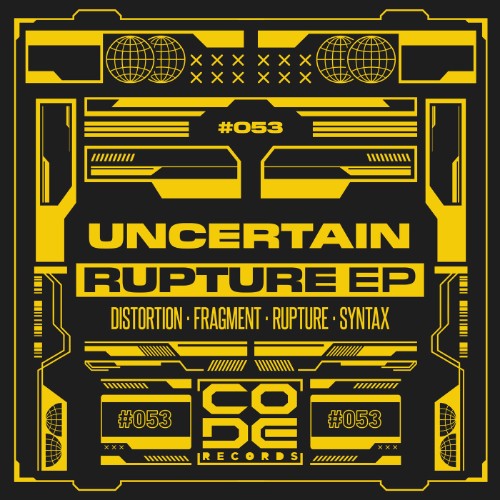 Uncertain - Rupture (2026)