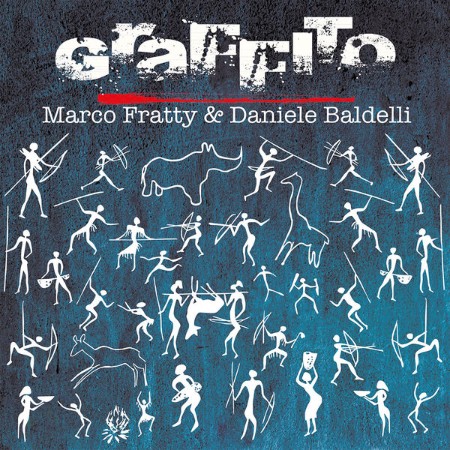 Daniele Baldelli & Marco Fratty - Graffito (2023)