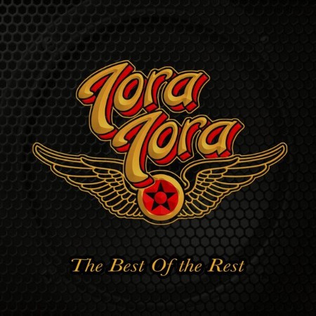 Tora Tora - The Best Of The Rest (2024)