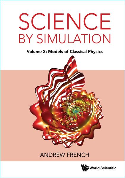 Science By Simulation VOL 2 (Andrew French) Science By Simulation VOL 2 (Andrew French)