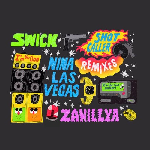 Nina-Las-Vegas-and-Sw-ick-Shot-Caller-Re