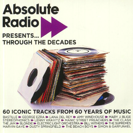 VA - Absolute Radio Presents: Through The Decades (2021)