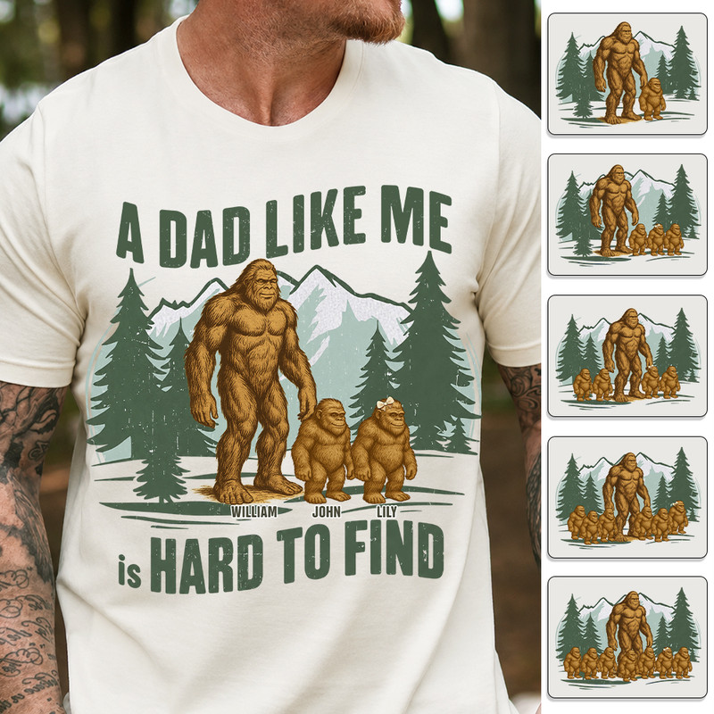 Retro Funny Bigfoot Dad Shirt Funny A Dad Like Me Is Hard To Find T Shirt Popular Fathers Day Shir