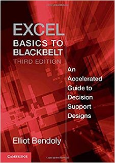 Excel Basics to Blackbelt An Accelerated Guide to Decision Support Designs