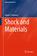 Shock and Materials By Stepan S. Batsanov