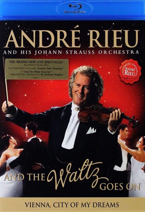 Andre Rieu: And The Waltz Goes On (2011) BD50.ISO