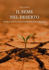 Daniele Bondanese – Il seme nel deserto (2026)