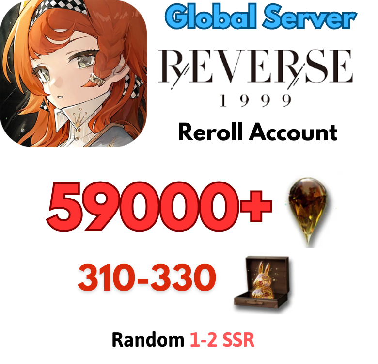 [Global] Reverse 1999 Reroll Starter Accounts Loại 2 