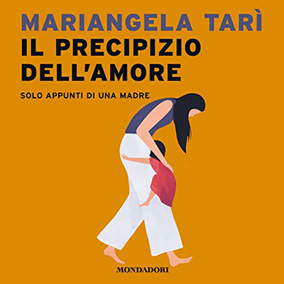 Mariangela Tarì - Il precipizio dell'amore (2023) (mp3 - 128 kbps)